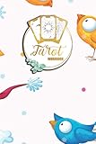  Tarot Workbook: Card Reading Notebook Recording your Tarot Card meanings and outcomes  6x9\