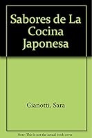 Sabores de La Cocina Japonesa 8431532351 Book Cover