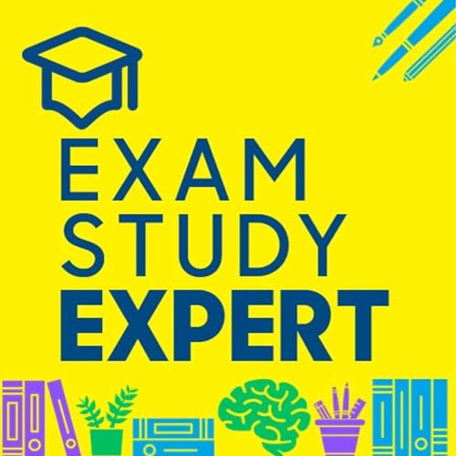 Exam Study Expert: ace your exams with the science of learning Podcast By William Wadsworth cover art