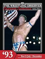 The Wrestling Observer Complete Collection: 1993 Part 2 (July-December) B0CJSG2H37 Book Cover