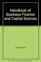 The Handbook of Business Finance & Capital Sources 0814458114 Book Cover