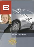 Learning to drive: traffic regulations 9067991473 Book Cover