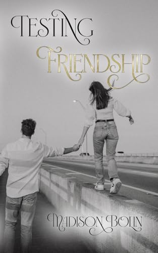 Testing Friendship