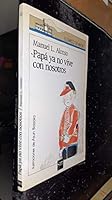 Papa YA No Vive Con Nosotros (Spanish Edition) B00983RQVG Book Cover