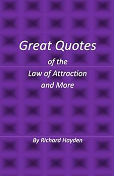 Paperback Great Quotes of the Law of Attraction and More Book