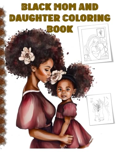 An Inspirational Coloring Book for Black Women and Girls | Empowering, Relaxing, and Culturally Beautiful Designs: African Ameri