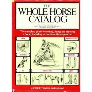 The Whole Horse Catalog Hardcover