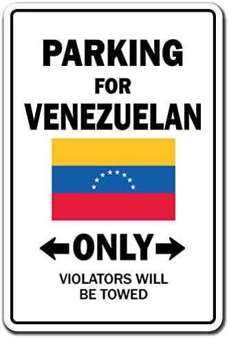 Letrero de "Parking for Venezuelan ONLY", bandera de Venezuela, orgullo nacional, amor, interiorexterior, 20 pulgadas de alto