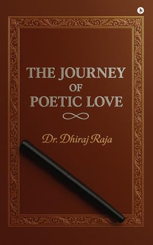 The Journey of Poetic Love (Hindi Edition)