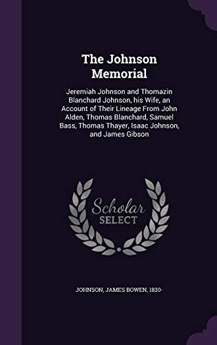 The Johnson Memorial: Jeremiah Johnson and Thom... 1341614875 Book Cover