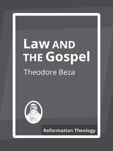 Law and the Gospel (English Edition)