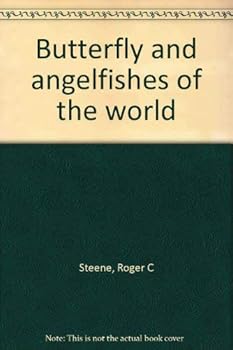 Hardcover Butterfly and Angelfishes of the World : Volume 1 Australia Book