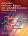 Automation, Production Systems, and Computer-Integrated Manufacturing (3rd Edition)