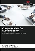 Competencies for Sustainability: Analysis at a Financial Institution in Paraná 6208723965 Book Cover