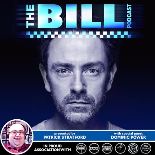 The Bill Podcast 145: Dominic Power (PC Leon Taylor) Part 1 Podcast Por  arte de portada