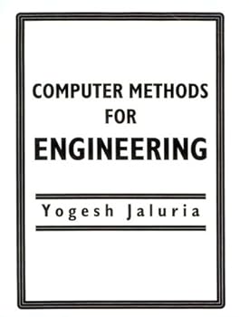 Hardcover Computer Methods For Engineering (Series in Computational and Physical Processes in Mechanics and Thermal Sciences) Book