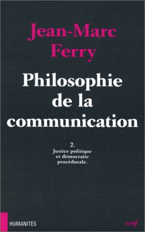 Philosophie de la communication t.2