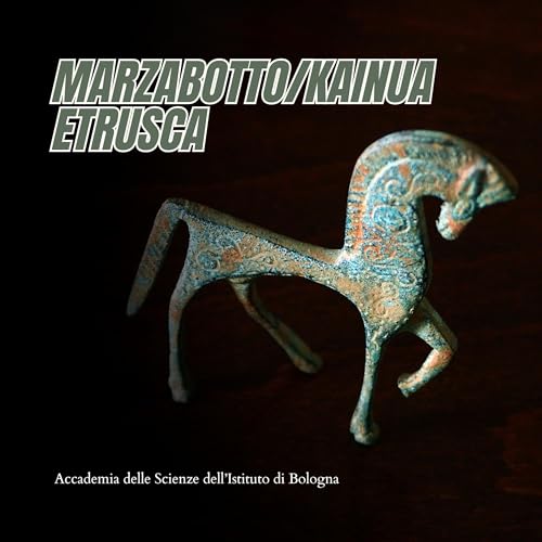 Marzabotto/Kainua (la nuova) - Culti e politica in una citt&agrave; regolare e pianificata | #056 copertina
