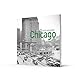 Chicago Then and Now®: A comprehensive photographic guide to the hidden history, stories and architecture of the windy city