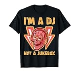 Deejay No Requests, I am A DJ Not A Jukebox Gift