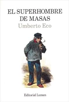 El superhombre de masas