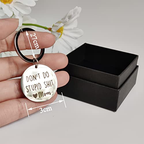 Funny Keychain Gift For Teenager From Mom, Don't Do Stupid Shit Keychain, Gag Sarcasm Gift For Son Daughter New Driver Birthday Graduation Valentine, Mother To Kids Go To College Presents (Silver&Mom) #TOP1