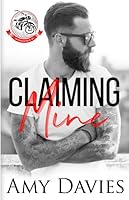 Claiming Mine 1794599576 Book Cover
