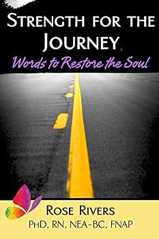 Paperback Strength for the Journey: Words to Restore the Soul Book