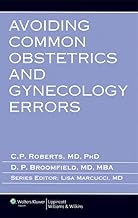 Avoiding Common Obstetrics and Gynecology Errors (Avoiding Common Errors)