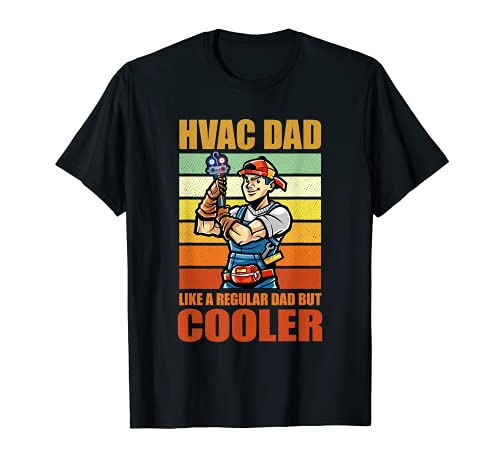 Hombre HVAC Dad But Cooler Funny HVAC Technician Father Camiseta