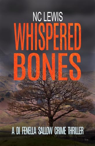 Whispered Bones (A DI Fenella Sallow Crime Thriller)