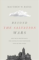 Beyond the Salvation Wars