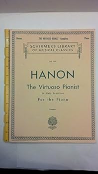 Paperback Hanon, The Virtuoso Pianist, In Sixty Excercises, For the Piano (Complete) (Volume 925) Book