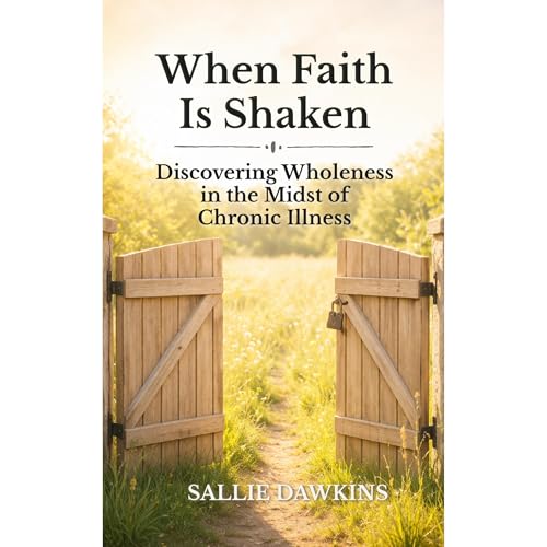 When Faith Is Shaken Audiolibro Por Sallie Dawkins arte de portada