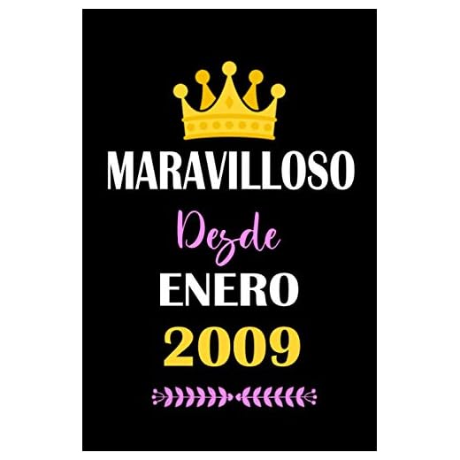 Maravilloso desde enero 2009: cuaderno de cumpleaños, regalos de cumpleaños para niños, niñas, cumpleaños 12 años, 6 "x 9" pulgadas, 120 páginas.