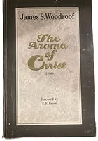 The Aroma of Christ B0006XQGVI Book Cover