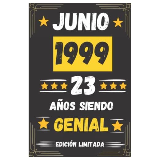 CUADERNO, MAYO 1999, 23 Años Siendo Genial Edición Limitada: Regalo de 23 cumpleaños para mujeres y hombres, ideas de 23 cumpleaños... un ... regalo de 23 cumpleaños para él/ella.