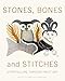 Stones, Bones and Stitches: Storytelling through Inuit Art (Lord Museum)