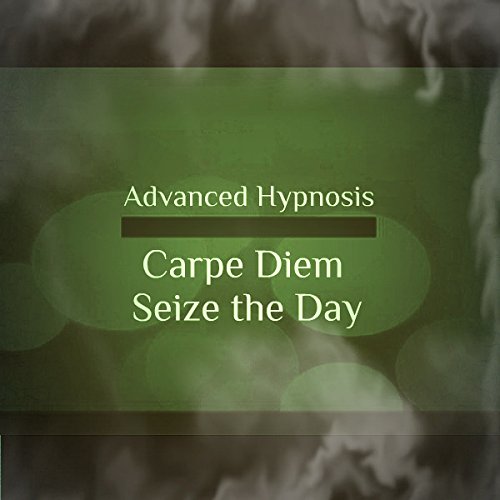 Hypnosis CD Carpe Diem, Seize The Day, Success Motivation