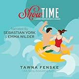 Show Time: Juniper Ridge Romantic Comedies, Book 1