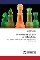 The Barons of the Constitution 3659490849 Book Cover