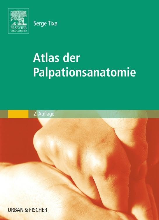Atlas der Palpationsanatomie (German Edition)