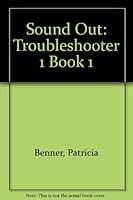 Sound Out: Troubleshooter 1 Book 1 0395272319 Book Cover