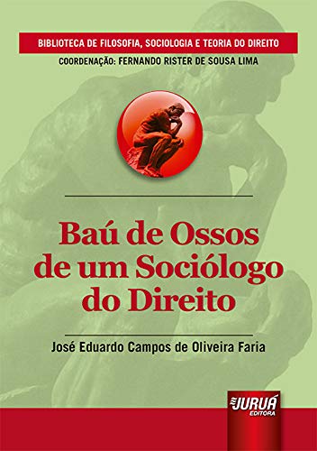 Baú de Ossos de um Sociólogo do Direito