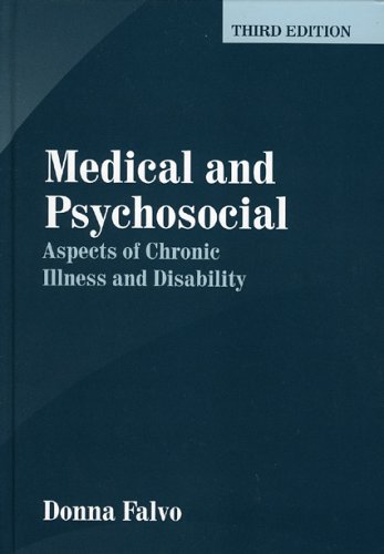 MEDICAL & PSYCHOSCOCIAL 3E: ASPECT CHRON ILL & DISABILIT: .