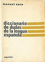 Diccionario De Dudas De La Lengua Espanola B000X72BR0 Book Cover