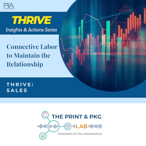 Ep. 22: Connective Labor &ndash; The New Sales Superpower You Can&rsquo;t Automate THRIVE: SALES