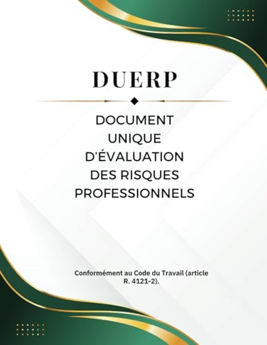 livre Document Unique de l'Évaluation des Risques Professionnels - DUERP: registre pré-rempli - Obligatoire dès le 1er salarié - spécial entreprise, Format A4 - 70 pages - Édition 2024-2025