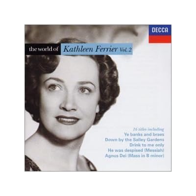 The World of Kathleen Ferrier - Vol. 2