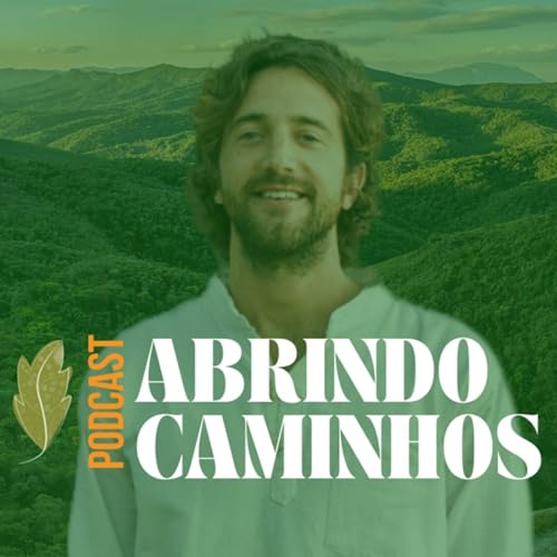 Abrindo Caminhos Podcast Por Riq Lima capa